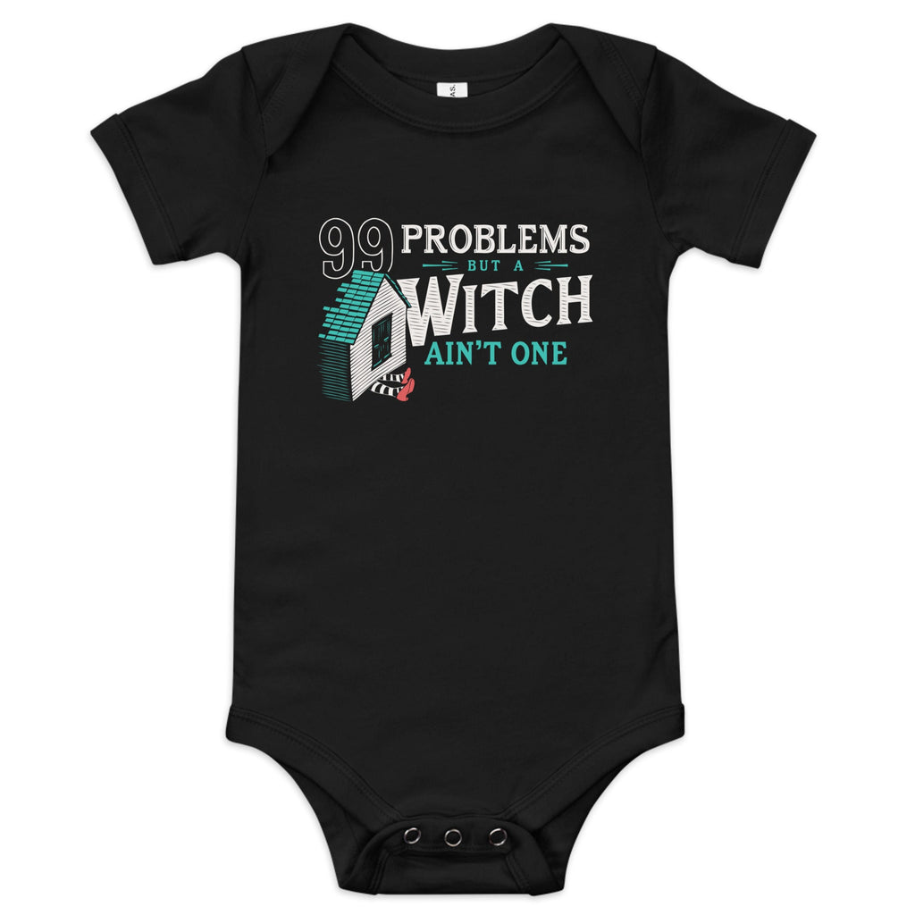 99 Problems But A Witch Ain't One Kid's Onesie