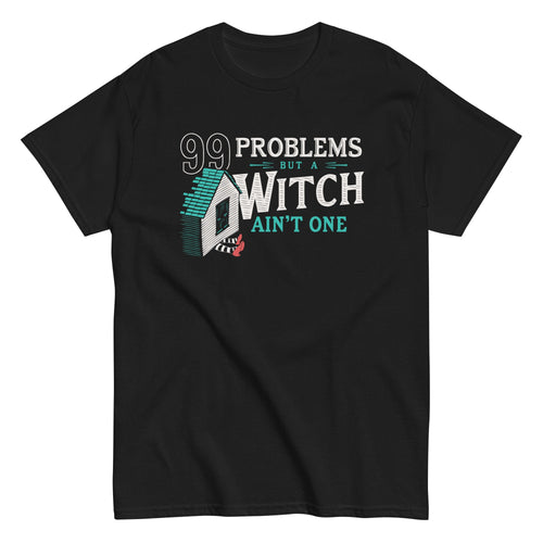 99 Problems But A Witch Ain't One Men's Classic Tee product image 2
