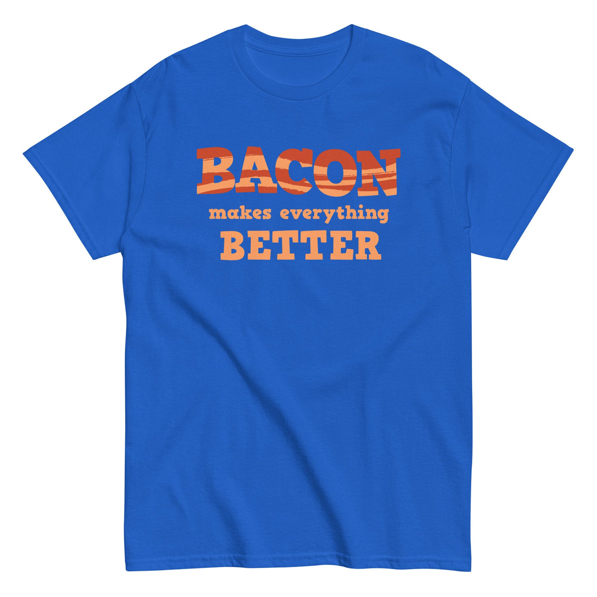 Bacon Makes Everything Better Men's Classic Tee product image 5