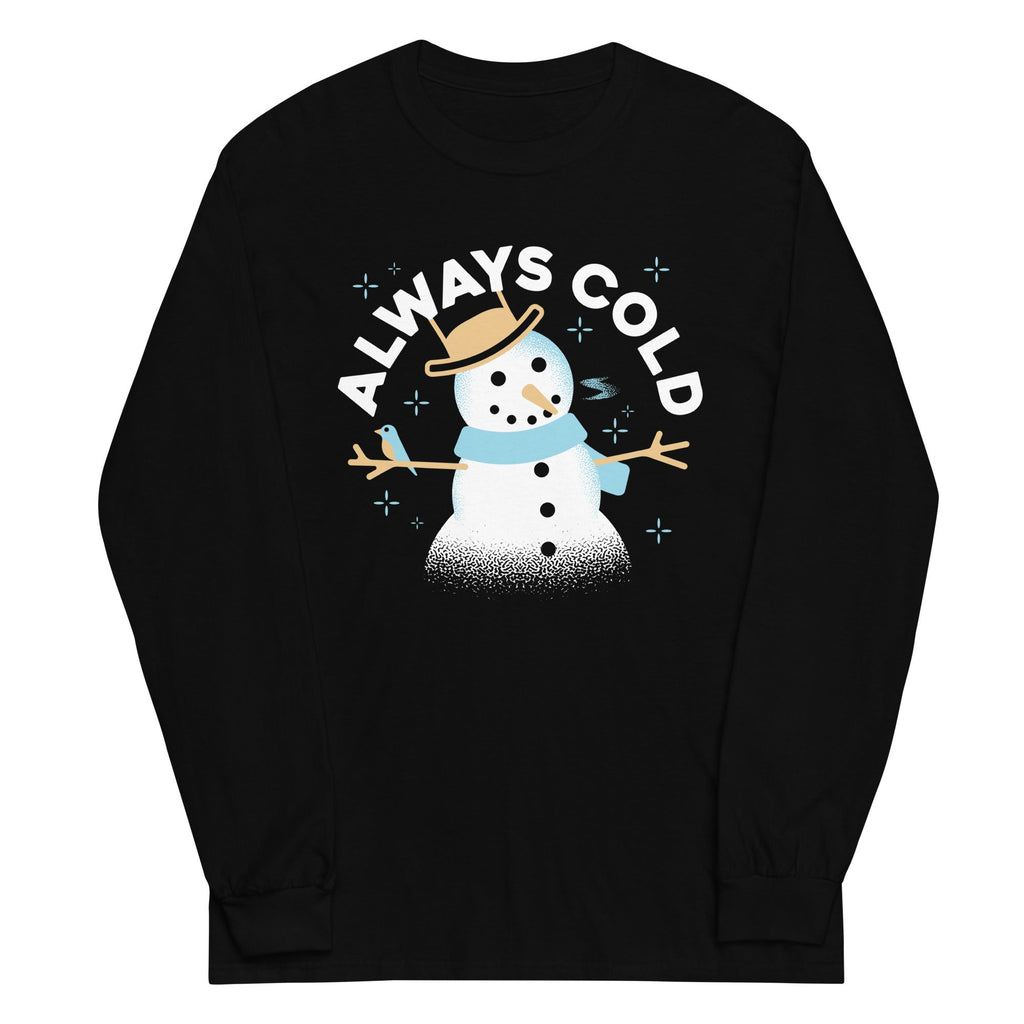 Always Cold Unisex Long Sleeve Tee product image 2