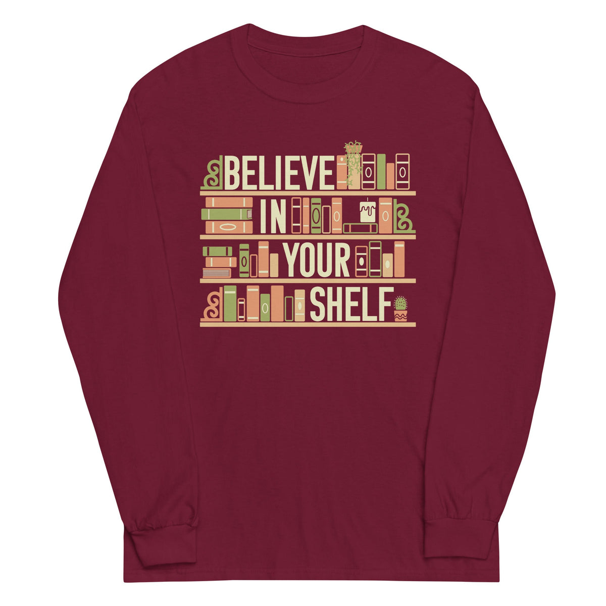 Believe In Your Shelf Unisex Long Sleeve Tee product image 5