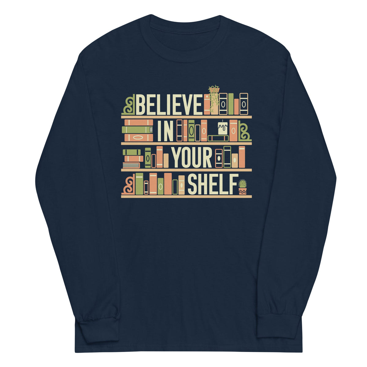 Believe In Your Shelf Unisex Long Sleeve Tee product image 2