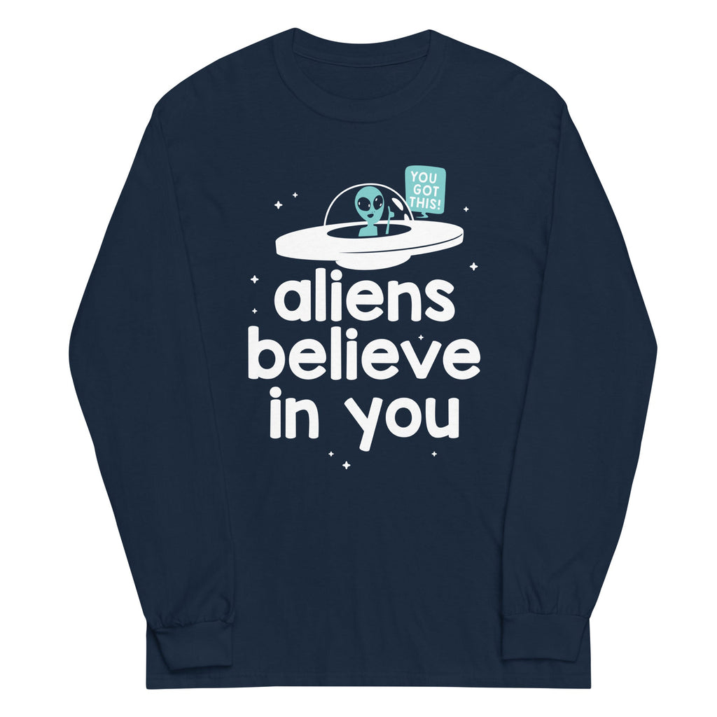Aliens Believe In You Unisex Long Sleeve Tee product image 3