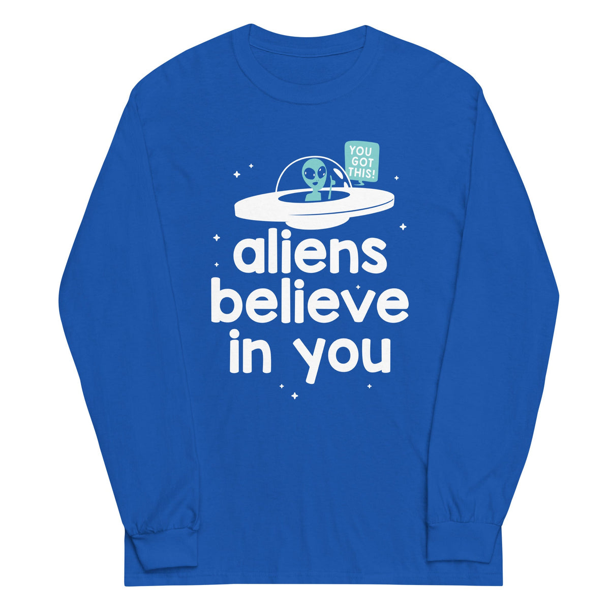 Aliens Believe In You Unisex Long Sleeve Tee product image 5
