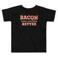 Bacon Makes Everything Better Kid's Toddler Tee product image 1