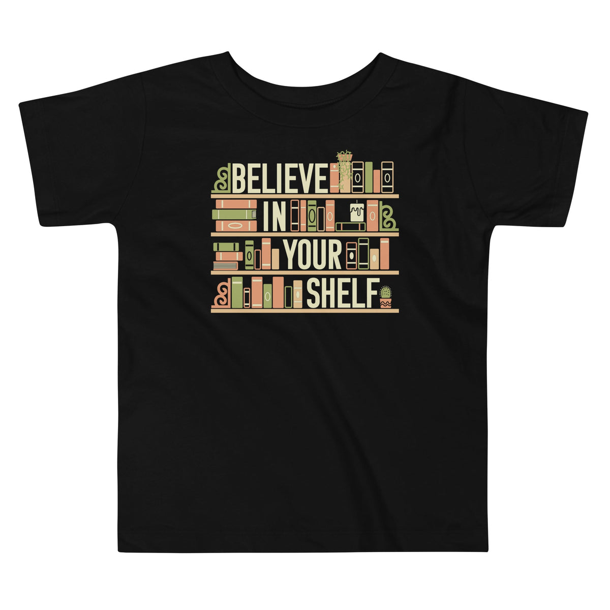 Believe In Your Shelf Kid's Toddler Tee product image 1