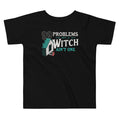 99 Problems But A Witch Ain't One Kid's Toddler Tee product image 1
