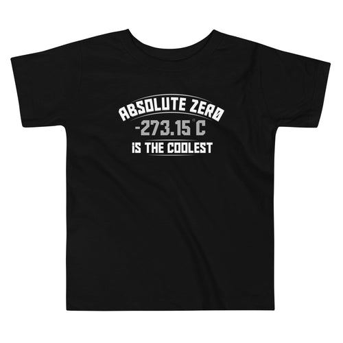 Absolute Zero Is The Coolest Kid's Toddler Tee product image 1