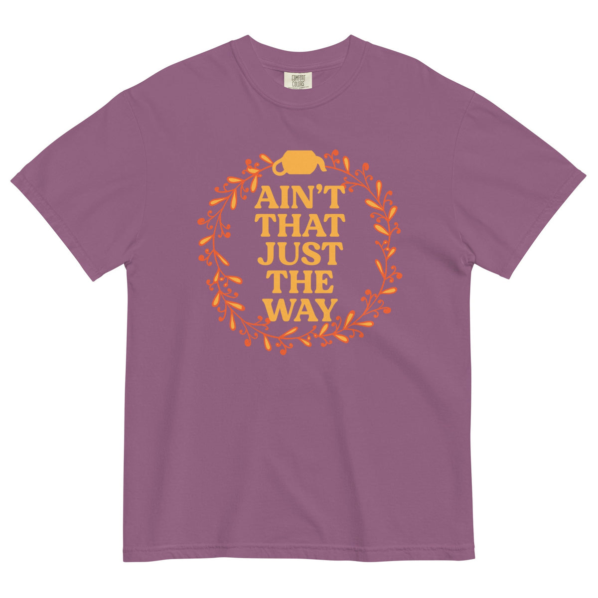 Ain't That Just The Way Men's Relaxed Fit Tee product image 5