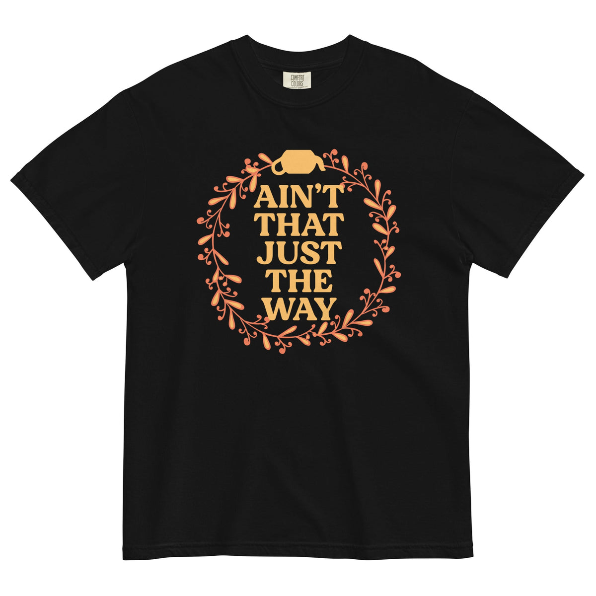 Ain't That Just The Way Men's Relaxed Fit Tee product image 2