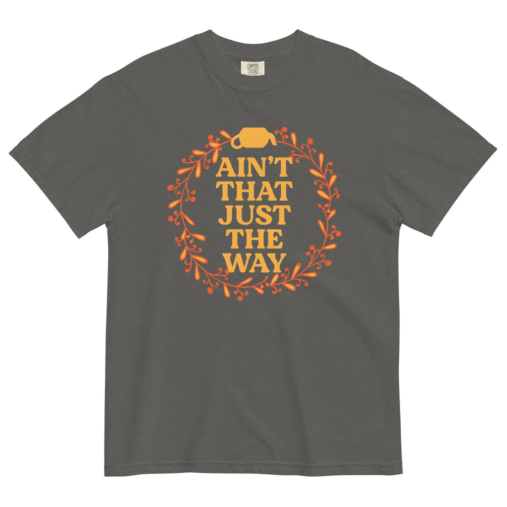 Ain't That Just The Way Men's Relaxed Fit Tee product image 1