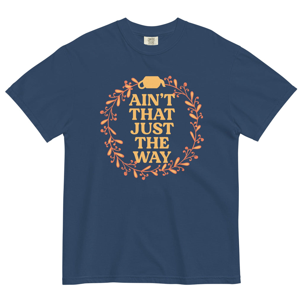 Ain't That Just The Way Men's Relaxed Fit Tee product image 3