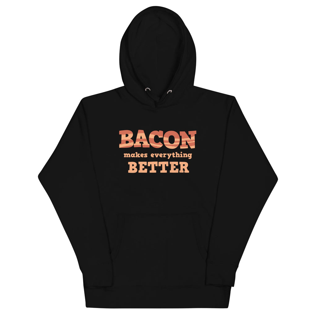 Bacon Makes Everything Better Unisex Hoodie product image 1