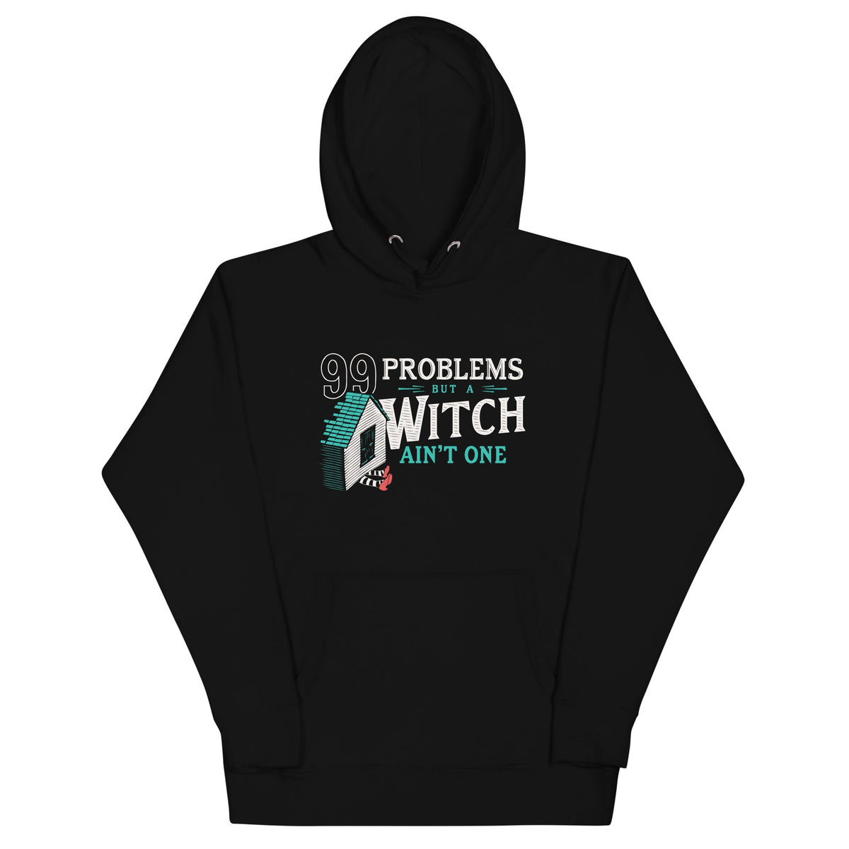 99 Problems But A Witch Ain't One Unisex Hoodie product image 2