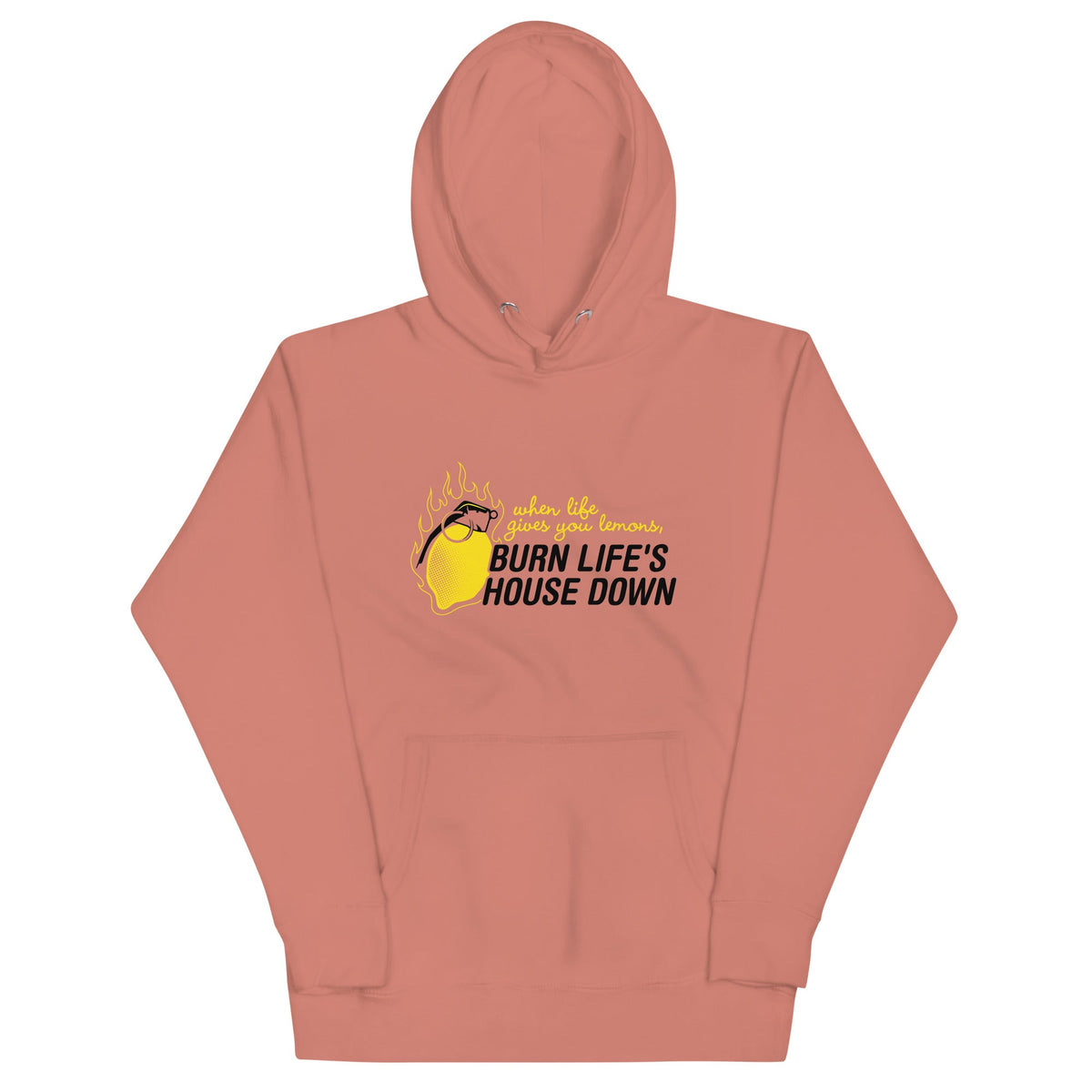 Burn Life's House Down Unisex Hoodie product image 3