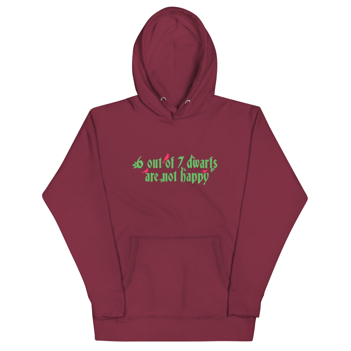 6 Out Of 7 Dwarfs Unisex Hoodie product image 4