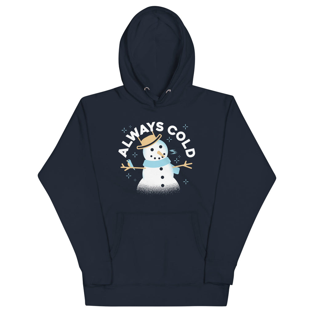 Always Cold Unisex Hoodie product image 3