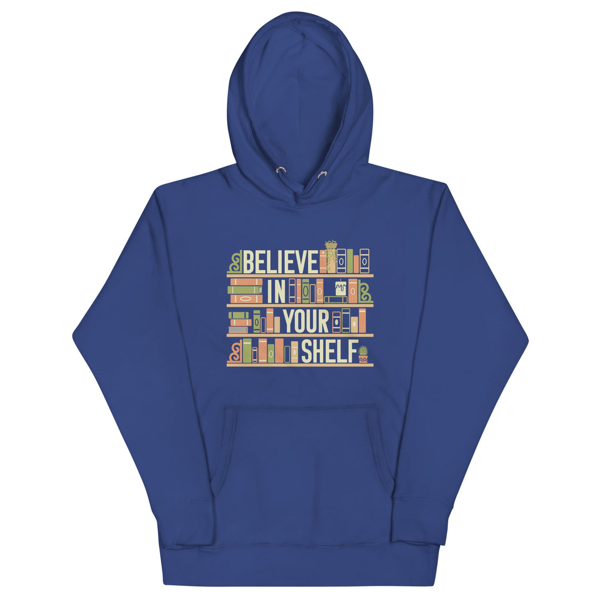 Believe In Your Shelf Unisex Hoodie product image 5