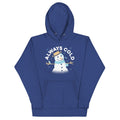 Always Cold Unisex Hoodie product image 1