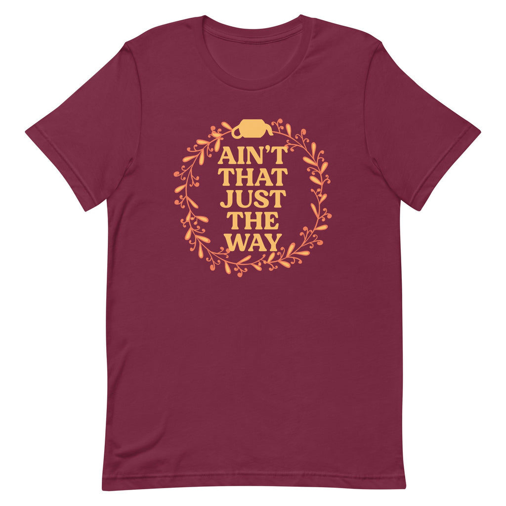 Ain't That Just The Way Men's Signature Tee product image 3