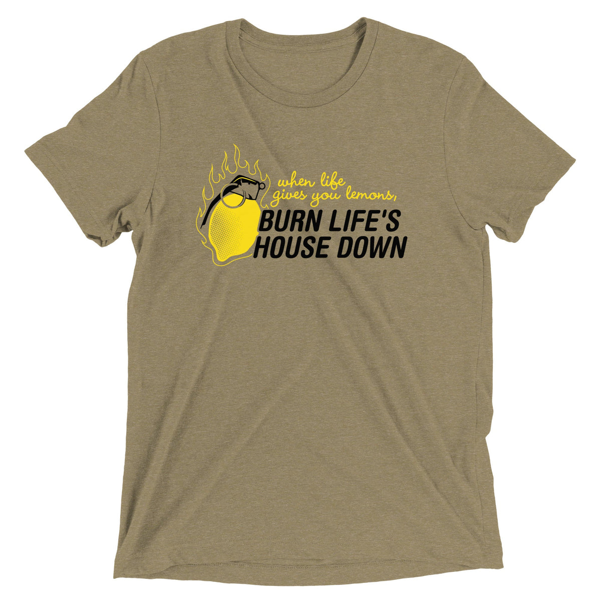 Burn Life's House Down Men's Tri-Blend Tee product image 5