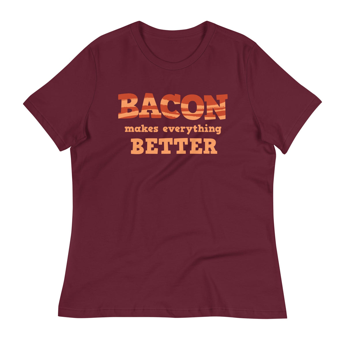 Bacon Makes Everything Better Women's Signature Tee product image 4