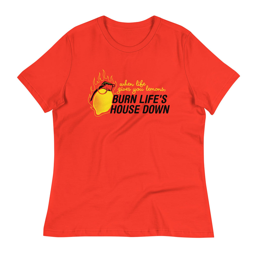 Burn Life's House Down Women's Signature Tee product image 5