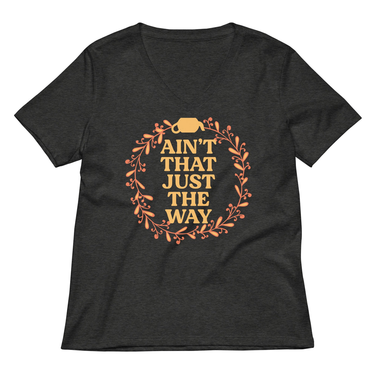 Ain't That Just The Way Women's V-Neck Tee product image 3