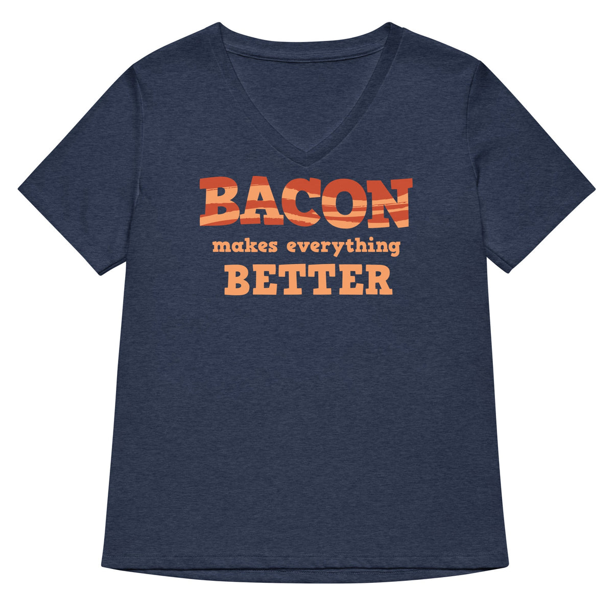 Bacon Makes Everything Better Women's V-Neck Tee product image 2