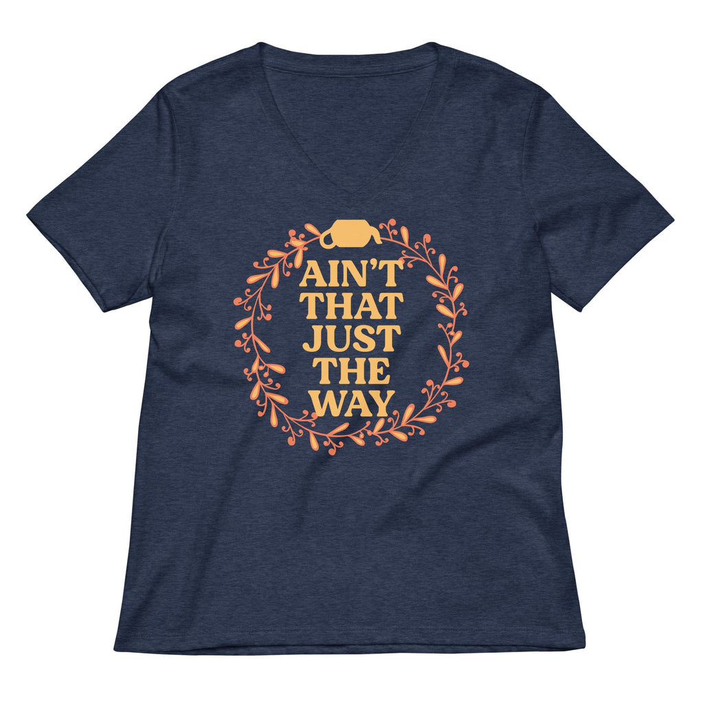 Ain't That Just The Way Women's V-Neck Tee product image 2