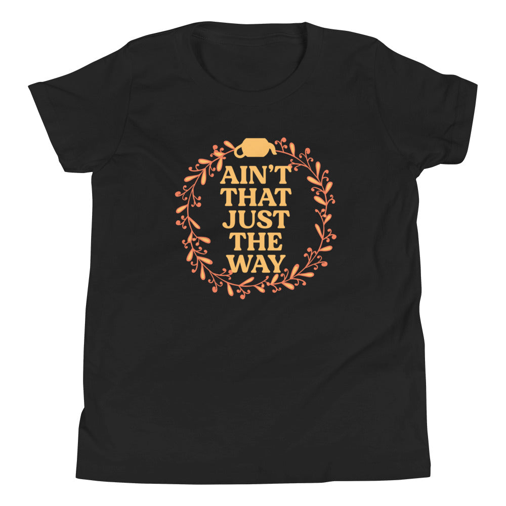 Ain't That Just The Way Kid's Youth Tee product image 2