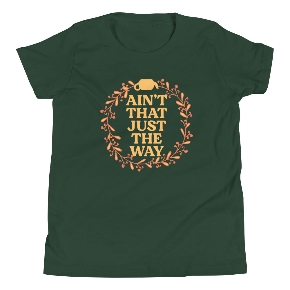 Ain't That Just The Way Kid's Youth Tee product image 5