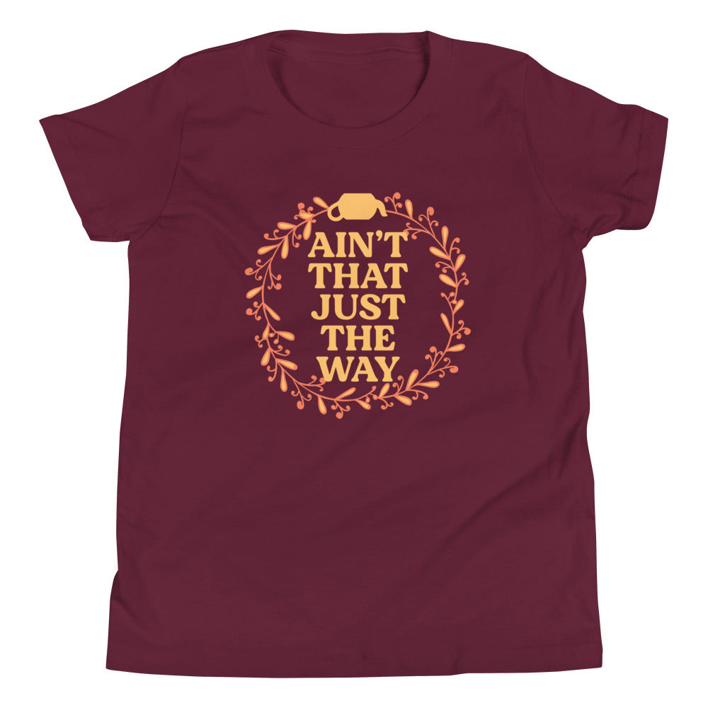 Ain't That Just The Way Kid's Youth Tee product image 4